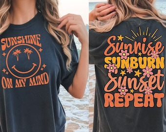 Sunrise Sunburn Sunset Repeat PNG, Tie Dye. Summer Vibes, Summer Life, Beach, River, Sublimation Design Downloads