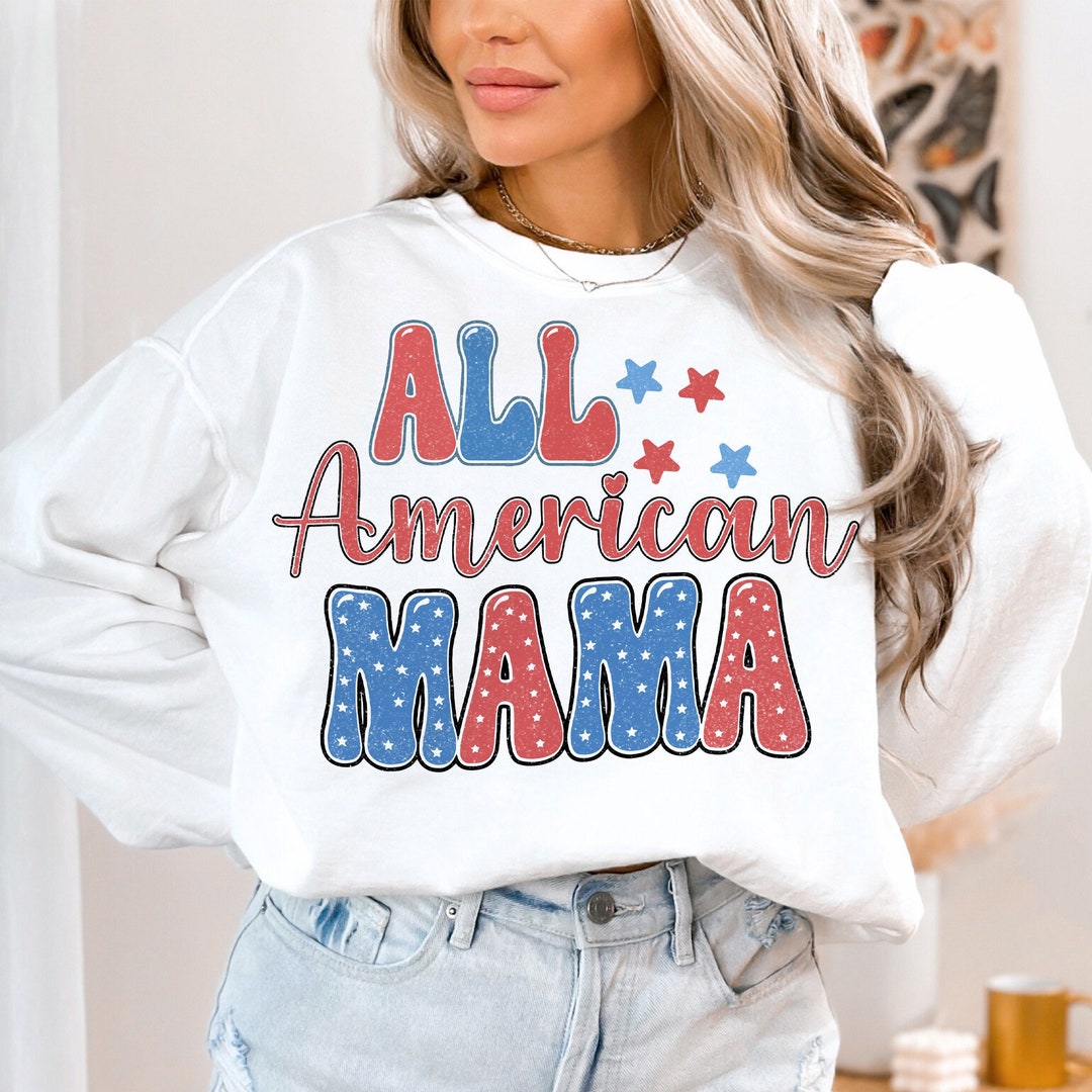 All American Mama PNG, 4th of July Png, Retro America Png, USA Png, 4th ...