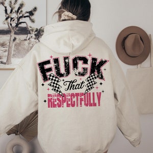 Fck dass respektvoll PNG SVG Snarky sarkastische Png Trendige Erwachsenen Humor Png Lustige Erwachsene Png Trendy Womens Retro Png sarkastisches Zitat png Bild 2