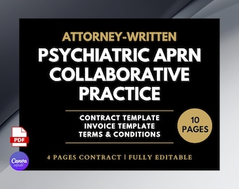 Psychiatric APRN Collaborative Practice Agreement, Psychiatry Intake, Prescribing Supervision, Liability Quality Terms