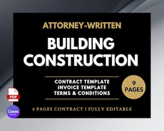 Building Construction Contract Template, Attorney-Written, 9 Pages (Canva Editable, PDF)
