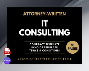 IT Consulting Agreement, Attorney-Written, 10 Pages (Canva Editable, PDF)