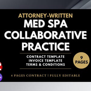 MED Spa Collaborative Practice Agreement, Attorney-Written, Aesthetic Nurse Physician Oversight Contract Botox Fillers Laser Treatments