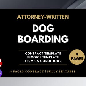 Dog Boarding Contract Template, Dog Boarding Service Agreement, Attorney-Written, Overnight Pet Boarding Form, Editable Dog Sitting Template