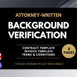 Background Verification Agreement, Attorney-Written, 8 Pages (Canva Editable, PDF)