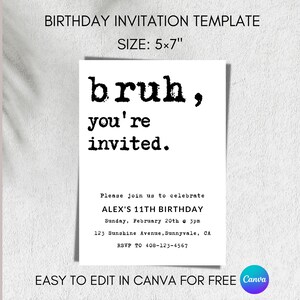 Bruh, You're Invited Birthday Invitation Template (Digital Download) image 2