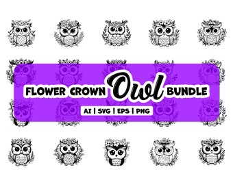 Pacchetto SVG con 21 gufi con corona di fiori: ideale per progetti Cricut, Silhouette, digitali e di stampa / file eps, png, ai e svg inclusi