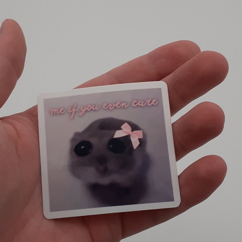 Sad Hamster Meme Sticker cute funny gift trend Tiktok Im just a girl Cut Vinyl image 5