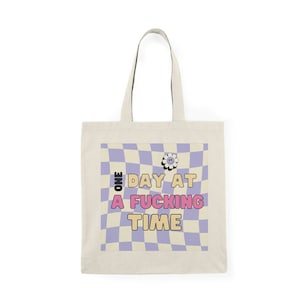 Sober Lifestyle Gift: One Day at a F*cking Time Canvas Tote Bag - Pink and Purple Floral Checkered Design
