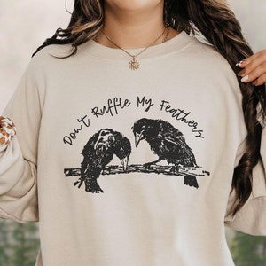Crow Sweatshirt Dark Cottagecore Raven Shirt Bird Watching Shirt Dark Academia Humorous Saying Weirdcore Gothic Pullover Sweater Plus Size