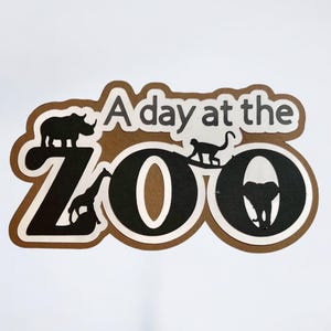 A Day at the Zoo Photos Scrapbook, Zoo Photos Die Cut, Zoo Photos Scrapbook Embellishment, Zoo Photos Scrapbook Title, Premade Title