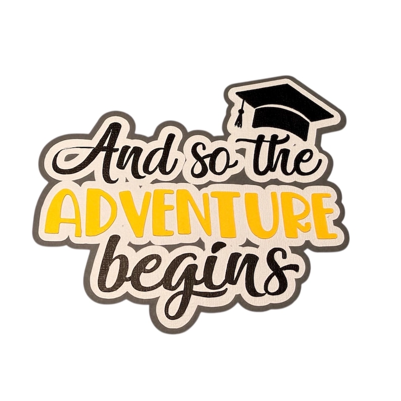 Graduation And So the Adventure Begins Die Cut: Handmade Scrapbook Embellishment image 2