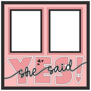 She Said Yes 婚約スクラップブックページ：手作りのレイヤーページ