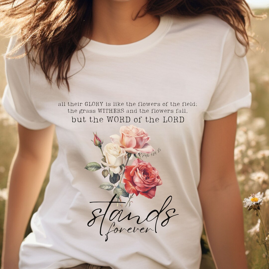 Christian T-shirt for Women Shirt for Believers Bible Verse Floral ...