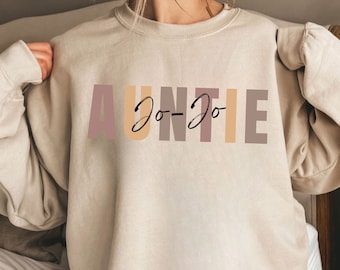 Custom Auntie Gift, Sweatshirt for Aunt, Gift For Aunts, Personalized Aunt Shirt, Tia Name Shirt, Personalized Auntie Shirt for Tante