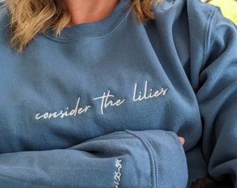 Christian Sweatshirt for Her Gift for Christian Women Bible Verse Sweater Consider the Lilies Biblical Mental Health Do Not Be Anxious Worry