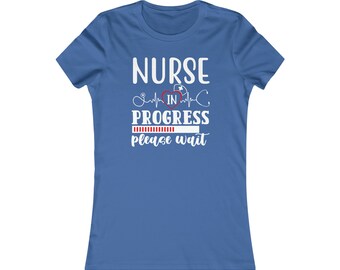 Nurse In Progress Women's Tee