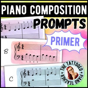 Könnte beinhalten: Ein farbenfrohes Bild mit Noten und dem Text "PIANO COMPOSITION PROMPTS PRIMER". Das Bild enthält ein Logo von "THE TATTOOED PIANO TEACHER". Die Noten sind auf Papier mit Aquarellhintergründen.