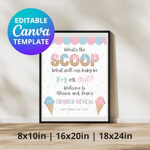 What&#39;s the scoop, gender reveal welcome sign, 8x10, 16x20, 18x24, boy or girl?, Canva Template, instant download