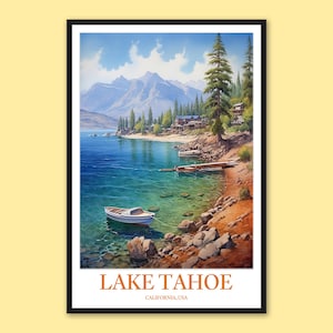 Lake Tahoe Print Lake Tahoe Wall Decor Lake Tahoe Travel Print Wall Art Lake Tahoe Poster Lake Tahoe Travel Wall Art California Wall Art