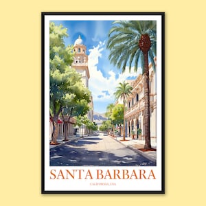 Santa Barbara Print Santa Barbara Poster Santa Barbara Travel Print Wall Art Santa Barbara Wall Decor Travel Wall Art California Wall Art