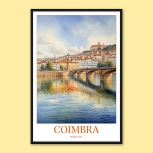 Affiche de Coimbra Impression de Coimbra, impression de voyage de Coimbra, art mural, impression de voyage de Coimbra, décoration murale de Coimbra, art mural de voyage de Coimbra, cadeau mural du Portugal, impression de la rivière Mondego