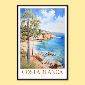 Costa Blanca Poster Costa Blanca Travel Print Wall Art Costa Blanca Wall Decor Costa Blanca Print Costa Blanca Coast Travel Wall Art Spain