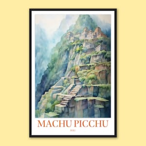Machu Picchu Travel Print: Peru Wall Art Poster
