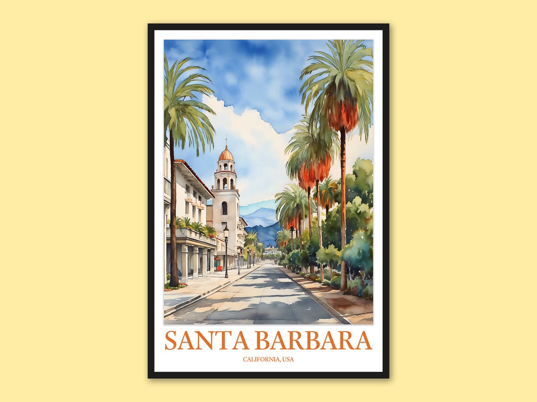 Santa Barbara Poster Santa Barbara Print Santa Barbara Travel Print Wall Art Santa Barbara Wall