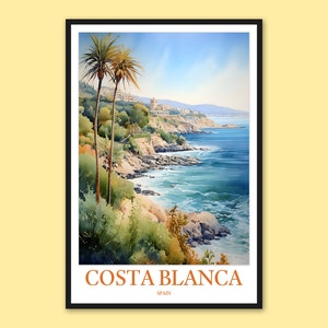 Costa Blanca Wall Decor Costa Blanca Poster Costa Blanca Travel Print Wall Art Costa Blanca Print Costa Blanca Coast Travel Wall Art Spain