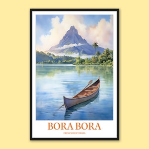 Bora Bora Cartel Bora Bora Isla Polinesia Francesa Cartel Bora Bora Bungalow Impresión Arte Bora Bora Decoración Bora Bora Pared Arte Viaje Regalo Amante