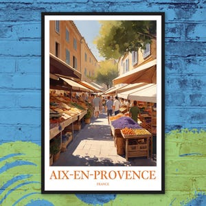 Aix en Provence Poster Aix-en-Provence Print Aix-en-Provence Travel Wall Art Provençal Market Poster Provence Farmers Market Cote d'Azur