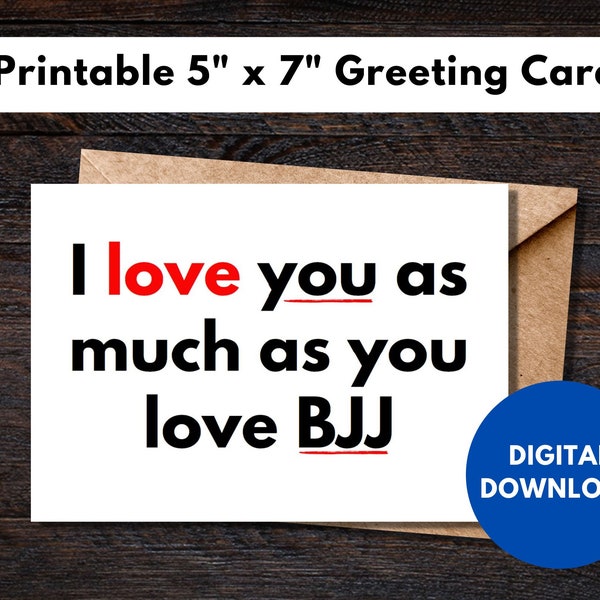 Printable BJJ Jiu-Jitsu Love Greeting Card - digital download