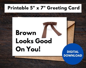 Printable BJJ Greeting Card Jiu-Jitsu Brown Belt - digital download