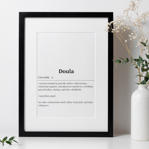 Doula/Birthing support person/Labor & Deliver/Definition/Artwork/funny definition