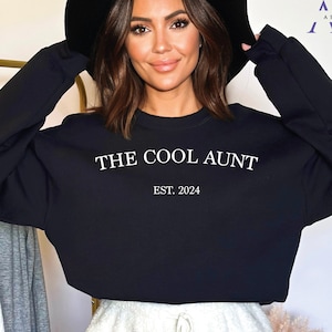 The Cool Aunt Shirt | The Cool Uncle Sweatshirt | Baby Announcement Shirt | Pregnancy Reveal Sweatshirt | Gift for Aunt | Uncle EST 2024