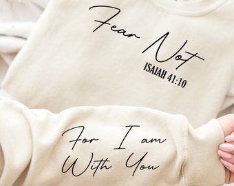 Tema não o 41:10 de Isaiah Suéter de <br> Entrega Rápida? camisa cristã | camisa inspirada | Verso da Bíblia Camiseta de <br> Entrega Rápida? moletom com capuz da fé | Não tema, pois estou com você