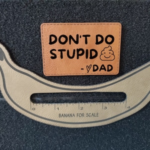 Don&#39;t do stupid  ~Morale Patch, Velcro Patch, Military Patch, Bag Patch, Tactical Patch~