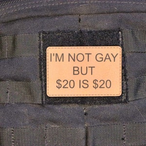 I&#39;m Not Gay But ~Velcro Patch, Military Patch, Bag Patch, Tactical Patch~