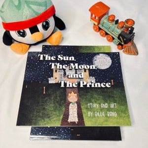 The Sun, The Moon, and The Prince Children's Book Bedtime Ages 2 image 1