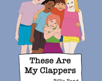 These Are My Clappers | Children's Book | Body Part Identification Book | Ages 2-6