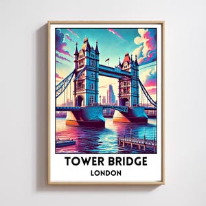 London Tower Bridge Art Poster,London Print, England City Travel Wall Art, Tower Bridge Home Decor, Vibrant London Wall Art, London Gift