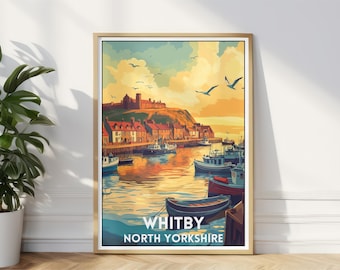 May include: A vintage travel poster featuring a colorful illustration of Whitby, North Yorkshire, England. The poster depicts a harbor with boats and a castle on a hill in the background.