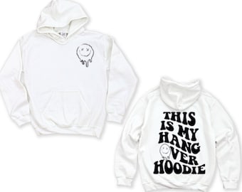 This Is My Hangover Hoodie