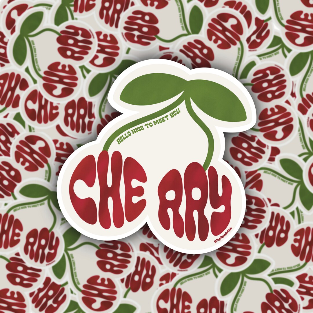 Fletcher Cherry Sticker Hailey Kyoko Hello Nice to Meet You Etsy