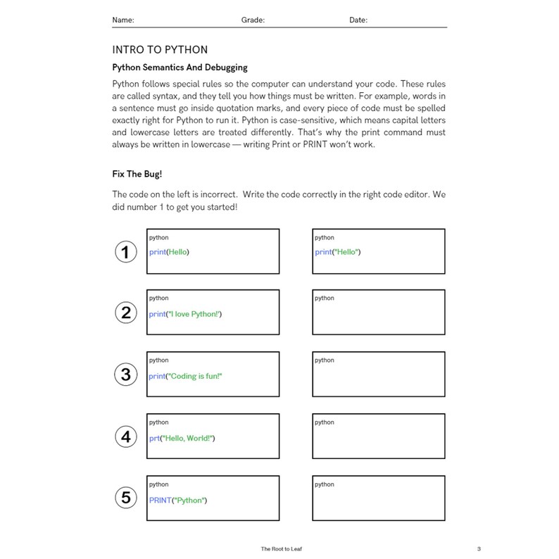 Może przedstawiać: Biała karta pracy zatytułowana "INTRO TO PYTHON" z przykładami kodu Python. Karta pracy wyjaśnia składnię i debugowanie języka Python, z instrukcjami poprawiania błęd&oacute;w w kodzie. Zawiera ponumerowane przykłady z nieprawidłowymi i poprawnymi blokami kodu.