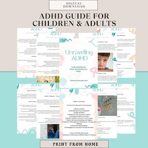 May include: A digital download titled "ADHD Guide for Children & Adults." The guide features the title "Unraveling ADHD" and includes a table of contents. The cover has a photo of a child and decorative swirls.
