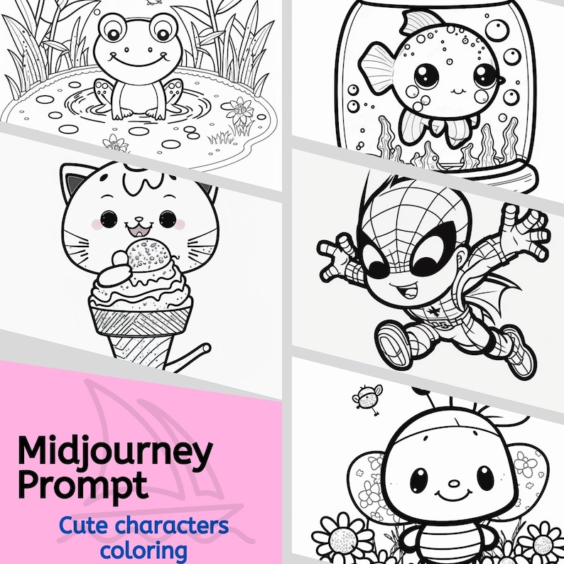 May include: Black and white line art coloring pages featuring cute characters like a frog, cat, superhero, and bee.  Midjourney Prompt: Cute characters coloring.