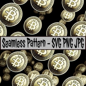 May include: A seamless pattern featuring gold-coloured Bitcoin cryptocurrency coins with the Bitcoin symbol on each coin. The coins are scattered on a black background.