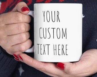 Mug avec texte personnalisé, Mug en céramique avec texte personnalisé, Mug à café personnalisé avec texte, Mug avec nom personnalisé, Mug design personnalisé, Mug personnalisé
